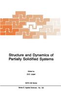 Structure and Dynamics of Partially Solidified Systems