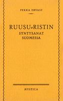 Ruusu-Ristin syntysanat Suomessa