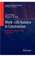 Work-Life Balance in Construction