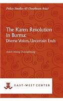 The Karen Revolution in Burma