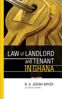 Law of Landlord and Tenant in Ghana