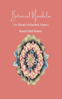 Botanical Mandalas, Volume 1