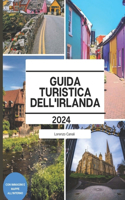 Guida Turistica Dell'irlanda 2024