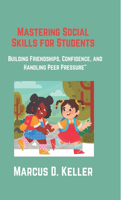Mastering Social Skills for Students