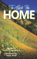 To Each His Home