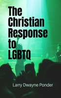 Christian Response to LGBTQ