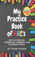 My Practice Book of ABC's