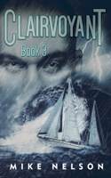 Clairvoyant Book 3