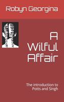 A Wilful Affair