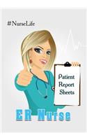 ER Nurse Patient Report Sheet #Nurselife