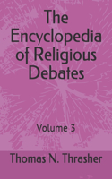 Encyclopedia of Religious Debates