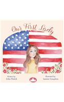 Our First Lady