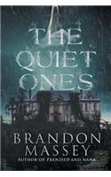 The Quiet Ones