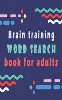 Brain training