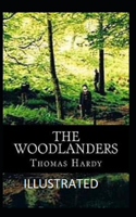 The Woodlanders Illustrated