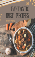 150 Fantastic Irish Recipes