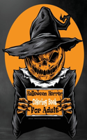 Halloween Horror Coloring Books For Adults