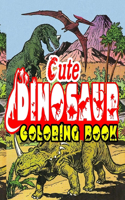 Cute Dinosaurs Coloring Book