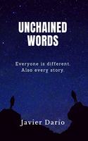 Unchained Words