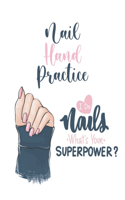 Nail Hand Practice