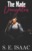 Made Daughter