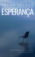 Esperança: Entendendo o Suicídio e seus Efeitos