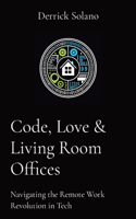 Code, Love & Living Room Offices