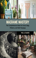 Macrame Mastery