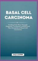 Basal Cell Carcinoma