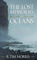 Lost Memories of Oceans