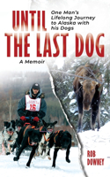Until The Last Dog