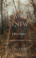 One Who Knew