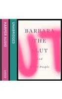 Barbara the Slut and Other People
