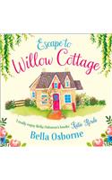 Escape to Willow Cottage