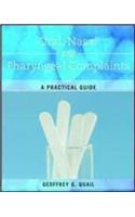 Oral, Nasal and Pharyngeal Complaints