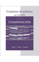 Cuaderno de PrÃ¡ctica to Accompany ComposiciÃ³n: Proceso Y SÃ­ntesis