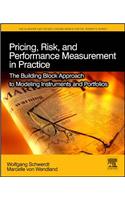 Pricing, Risk, and Performance Measurement in Practice