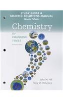 Student's Study Guide and Selected Solution Manual for Chemistry for Changing Times