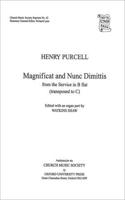 Magnificat and Nunc Dimittis from B flat service: (Church Music Society publications)