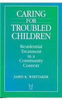 Caring for Troubled Children