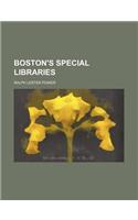 Boston's Special Libraries