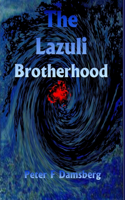 The Lazuli Brotherhood