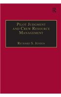 Pilot Judgment and Crew Resource Management