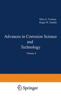 Advances in Corrosion Science and Technology