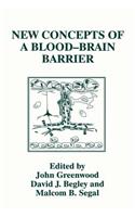 New Concepts of a Blood--Brain Barrier