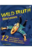 Wild Truth Bible Lessons