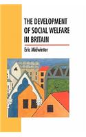 Development of Social Welfare in Britain