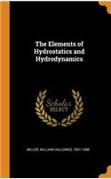 The Elements of Hydrostatics and Hydrodynamics