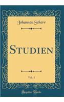 Studien, Vol. 3 (Classic Reprint)