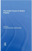 The Indian Ocean In Global Politics